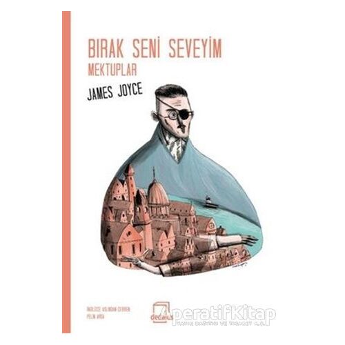 Bırak Seni Seveyim Mektuplar - Kolektif - Dedalus Kitap