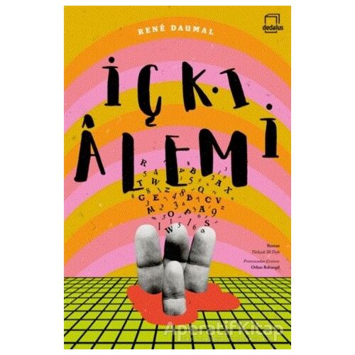 İçki Alemi - Rene Daumal - Dedalus Kitap