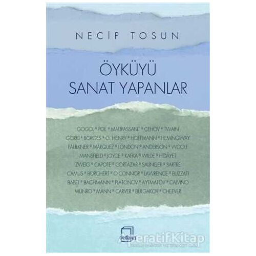 Öyküyü Sanat Yapanlar - Necip Tosun - Dedalus Kitap