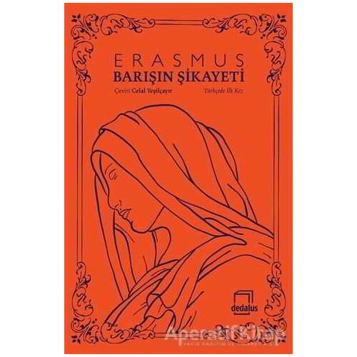 Barışın Şikayeti - Desiderius Erasmus - Dedalus Kitap