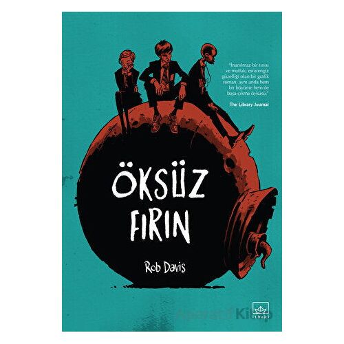 Öksüz Fırın - Rob Davis - İthaki Yayınları