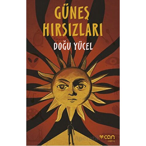 Güneş Hırsızları - Doğu Yücel - Can Yayınları