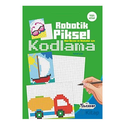 Yeşil Kitap - Robotik Piksel Kodlama - Teleskop - Kolektif - Teleskop Popüler Bilim