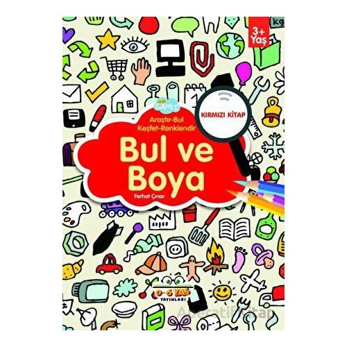 Bul ve Boya - Kırmızı Kitap - Ferhat Çınar - 0-6 Yaş Yayınları