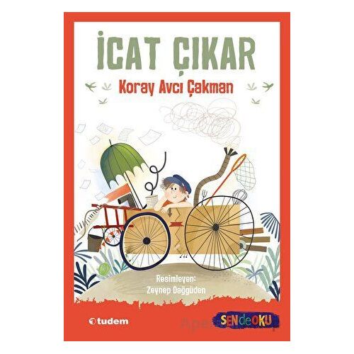 İcat Çıkar - Koray Avcı Çakman - Tudem Yayınları