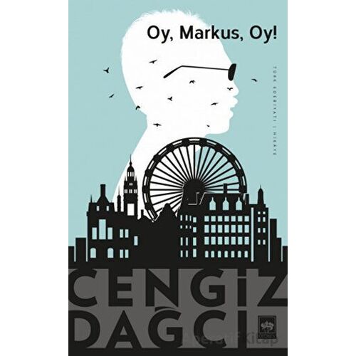 Oy, Markus, Oy! - Cengiz Dağcı - Ötüken Neşriyat