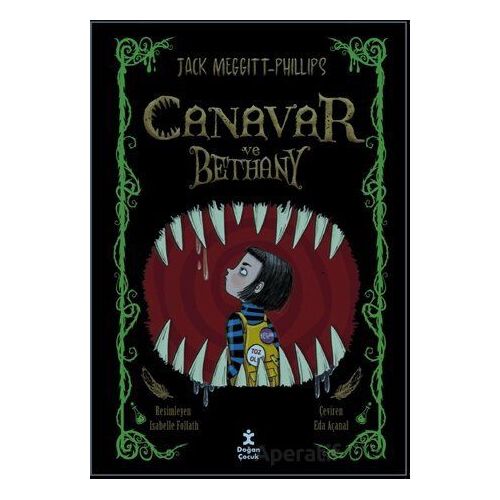Canavar ve Bethany 1 - Jack Meggitt-Phillips - Doğan Çocuk