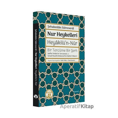 Nur Heykelleri - Şehabeddin Sühreverdi - Büyüyen Ay Yayınları