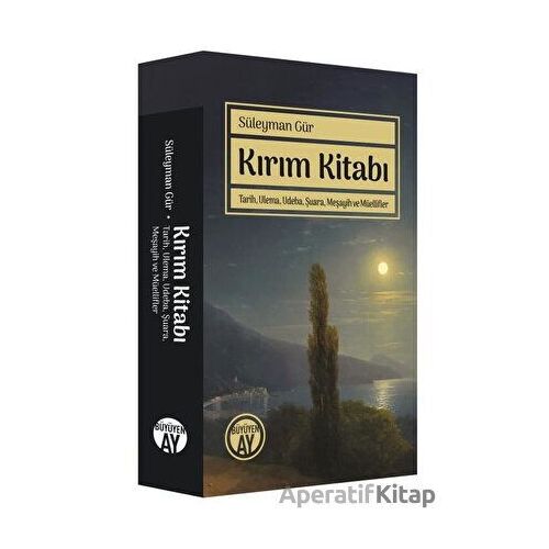 Kırım Kitabı - Süleyman Gür - Büyüyen Ay Yayınları