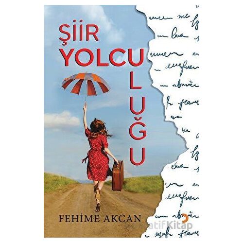 Şiir Yolculuğu - Fehime Akcan - Cinius Yayınları