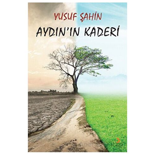 Aydının Kaderi - Yusuf Şahin - Cinius Yayınları