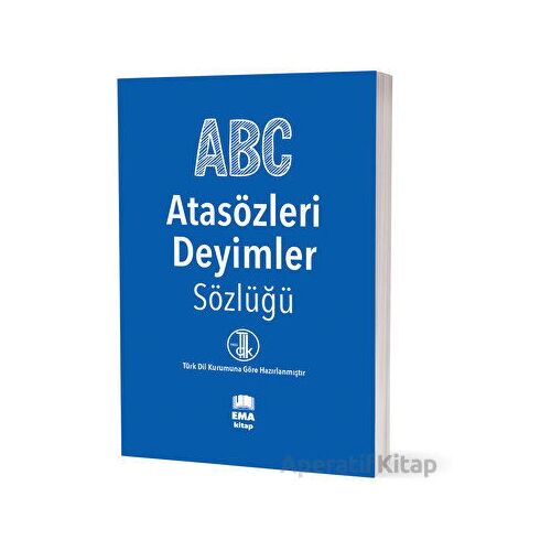 Atasözleri Deyimler Sözlüğü - Kolektif - Ema Kitap