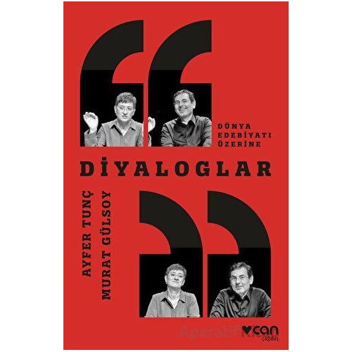 Diyaloglar - Murat Gülsoy - Can Yayınları