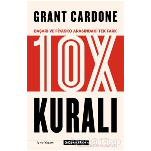 10X Kuralı - Grant Cardone - Epsilon Yayınevi