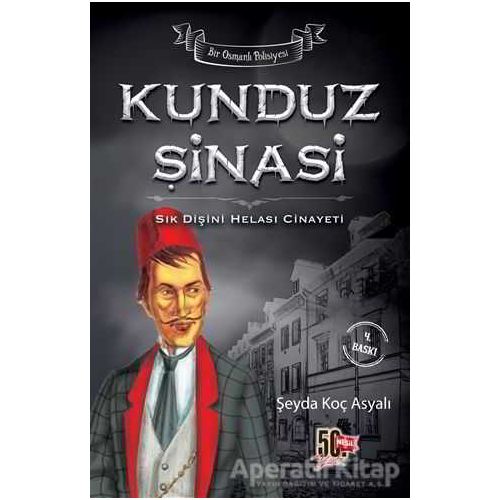 Kunduz Şinasi - Sık Dişini Helası Cinayeti - Şeyda Asyalı - Nesil Genç