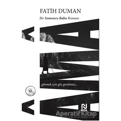 Ama - Fatih Duman - Nesil Yayınları