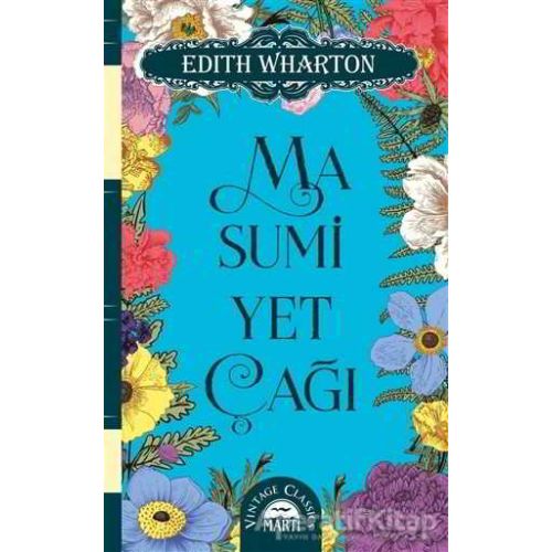 Masumiyet Çağı - Edith Wharton - Martı Yayınları