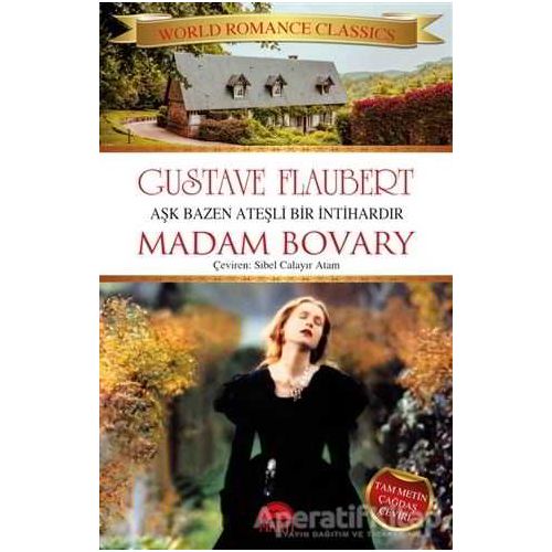 Madam Bovary - Gustave Flaubert - Martı Yayınları