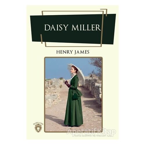 Daisy Miller - Henry James - Dorlion Yayınları