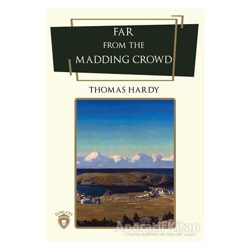 Far From The Madding Crowd - Thomas Hardy - Dorlion Yayınları