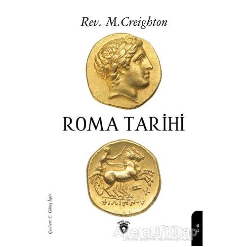 Roma Tarihi - Rev. M. Creighton - Dorlion Yayınları