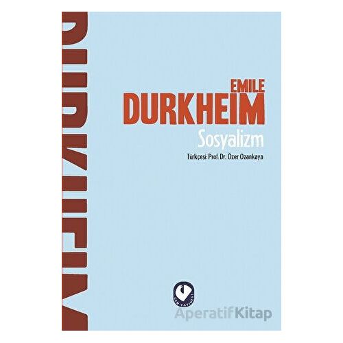 Sosyalizm - Emile Durkheim - Cem Yayınevi