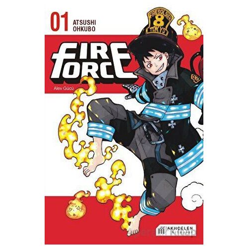 Fire Force Alev Gücü 1. Cilt - Atsushi Ohkubo - Akıl Çelen Kitaplar