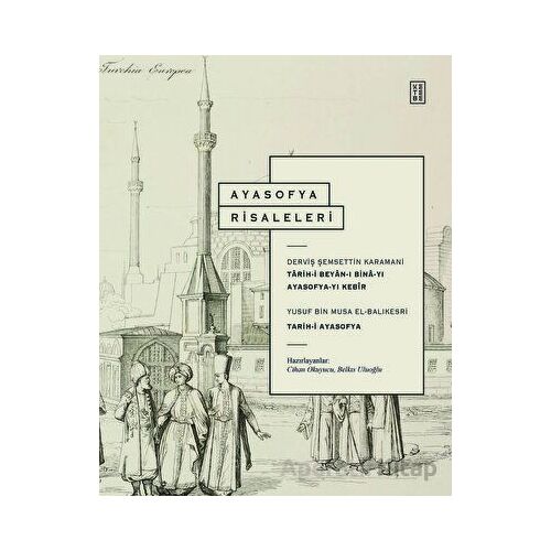 Ayasofya Risaleleri - Belkıs Uluoğlu - Ketebe Yayınları