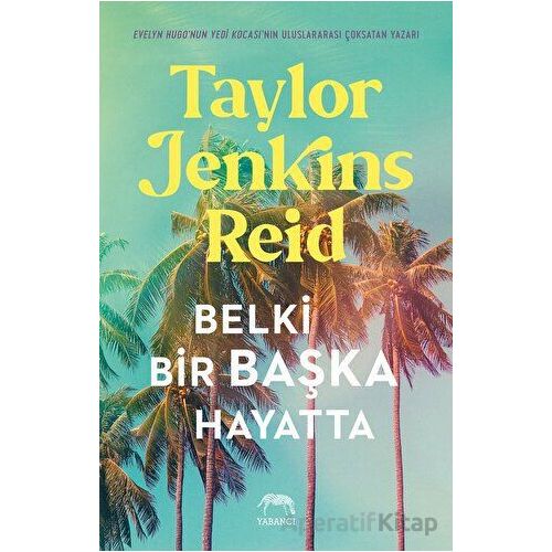 Belki Bir Başka Hayatta - Taylor Jenkins Reid - Yabancı Yayınları