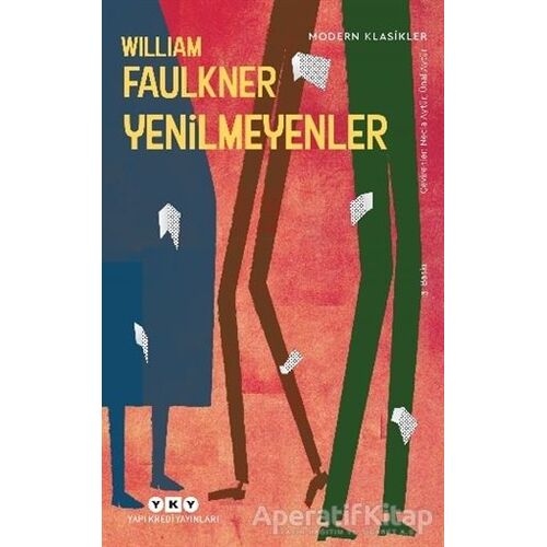 Yenilmeyenler - William Faulkner - Yapı Kredi Yayınları