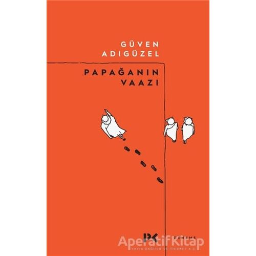 Papağanın Vaazı - Güven Adıgüzel - Profil Kitap