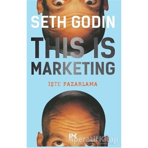 This is Marketing - Seth Godin - Profil Kitap