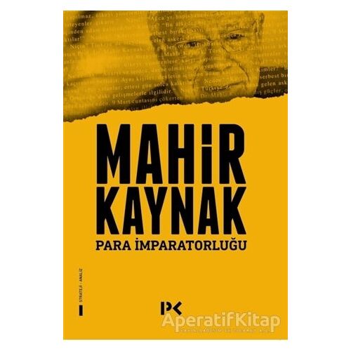 Para İmparatorluğu - Mahir Kaynak - Profil Kitap