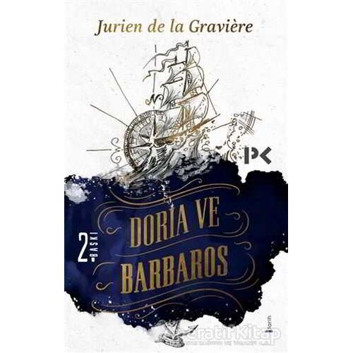 Doria ve Barbaros - Jurien De La Graviere - Profil Kitap