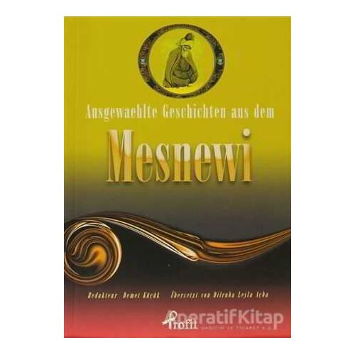 Ausgewaehlte Geschicten Aus Dem Mesnewi - Mevlana Celaleddin Rumi - Profil Kitap