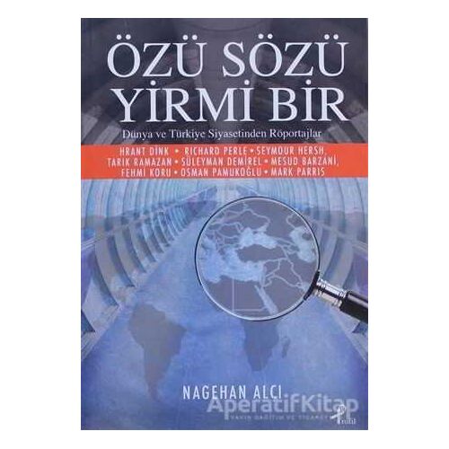 Özü Sözü Yirmi Bir - Nagehan Alçı - Profil Kitap