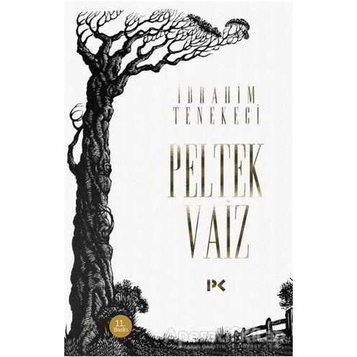 Peltek Vaiz - İbrahim Tenekeci - Profil Kitap