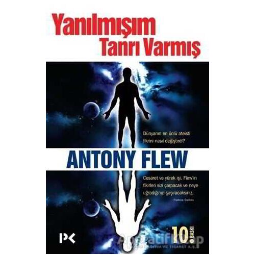 Yanılmışım Tanrı Varmış - Antony Flew - Profil Kitap