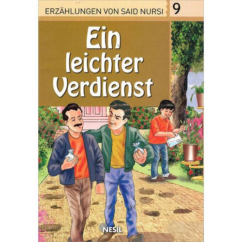 9. Ein Leichter Verdienst - Veli Sırım (Almanca Hikaye)