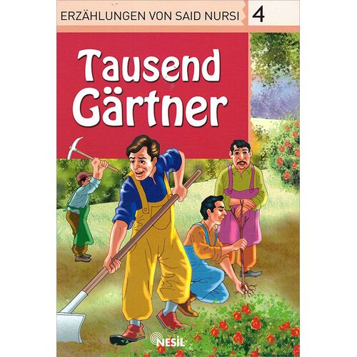 4. Tausend Gartner - Veli Sırım (Almanca Hikaye)