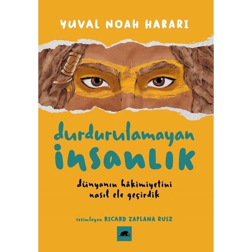 Durdurulamayan İnsanlık - Yuval Noah Harari - Kolektif Kitap