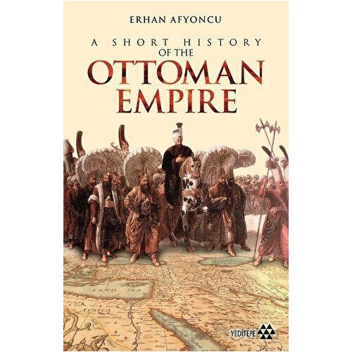 Ottoman Empire - Erhan Afyoncu - Yeditepe Yayınevi
