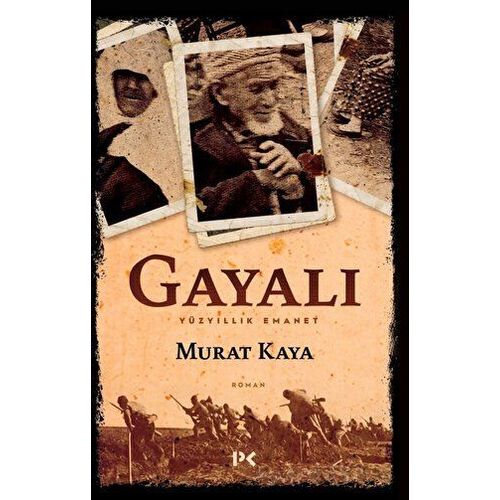 Gayalı - Yüzyıllık Emanet - Murat Kaya - Profil Kitap