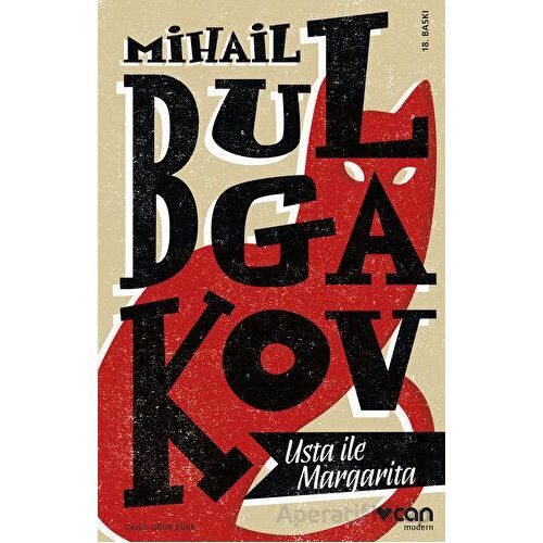 Usta ile Margarita - Mihail Afanasyeviç Bulgakov - Can Yayınları