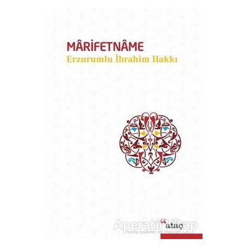 Marifetname - Erzurumlu İbrahim Hakkı Hazretleri - Ataç Yayınları