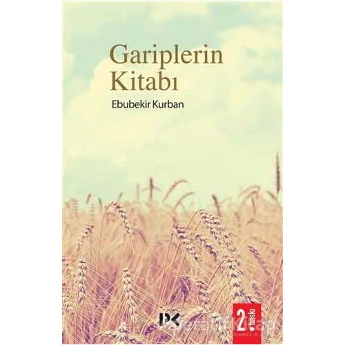 Gariplerin Kitabı - Ebubekir Kurban - Profil Kitap