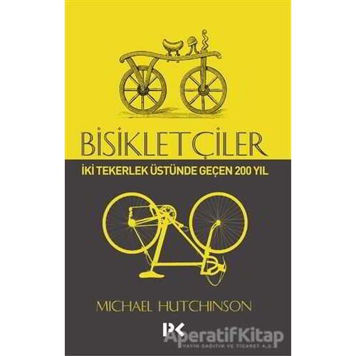 Bisikletçiler - Michael Hutchinson - Profil Kitap