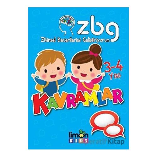 Zihinsel Becerilerimi Geliştiriyorum 3-4 Yaş Kavramlar - Kolektif - limonKIDS