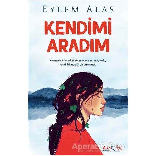 Kendimi Aradım - Eylem Alas - Eyobi Yayınları