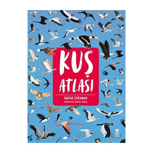 Kuş Atlası - Emrah Çoraman - Taze Kitap